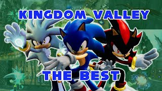 Kingdom Valley is My Favorite Sonic Stage