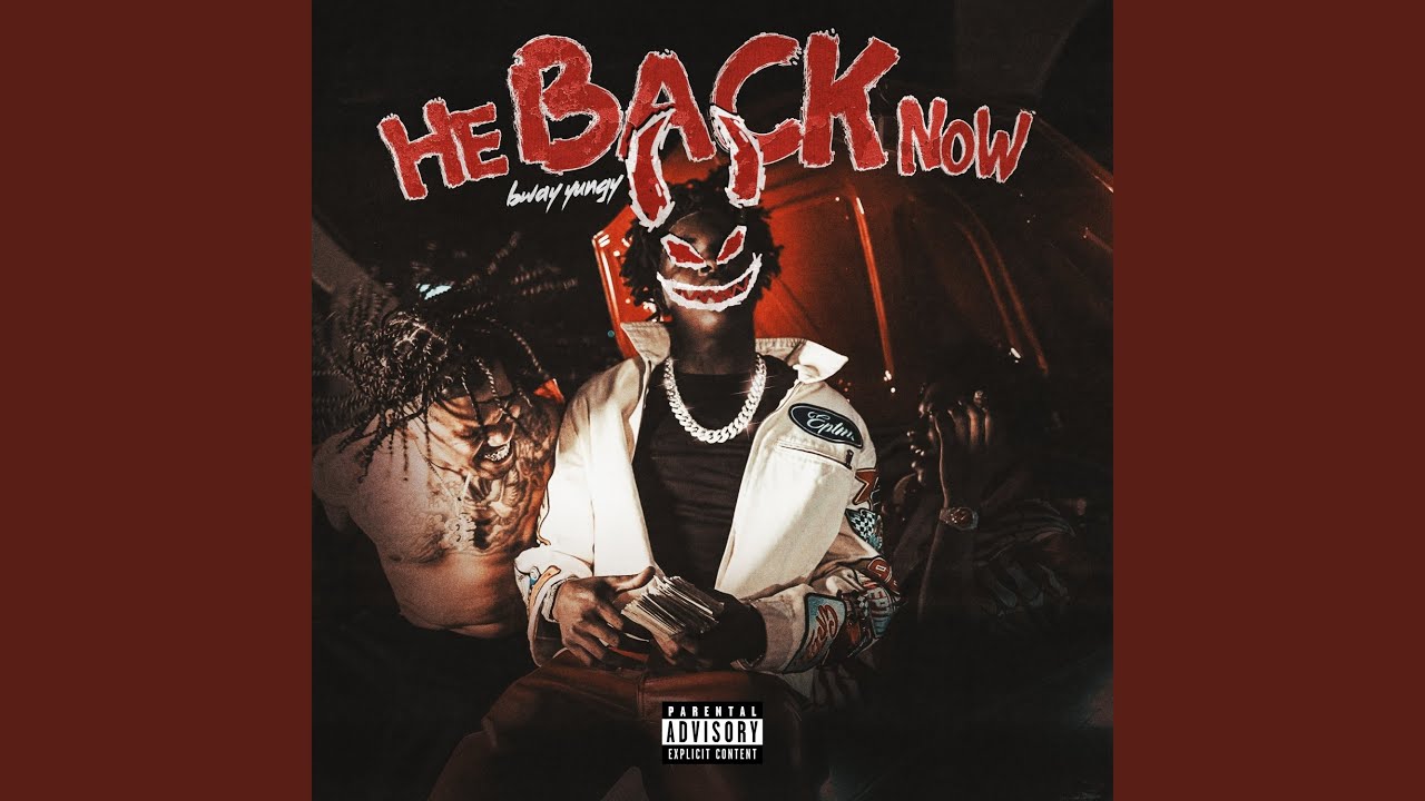 He Back Now - YouTube