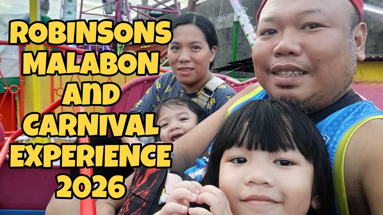 ROBINSONS MALABON and CARNIVAL EXPERIENCE