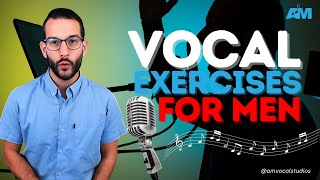 Vocal Exercises for Men
