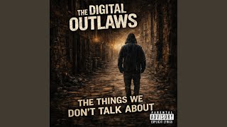 Down Another Day - The Digital Outlaws