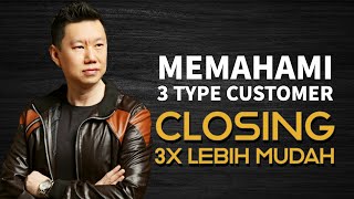 MEMAHAMI 3 TYPE CUSTOMER UNTUK CLOSING 3X LEBIH MUDAH screenshot 3