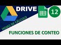 12 - DRIVE: "Hojas de cálculo de Google" / Funciones estadísticas de conteo