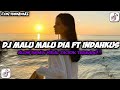 DJ MALU MALU   DIA FT INDAHKUS MALU MALU BOY SLOW BASS VIRAL TIKTOK 