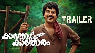 Kathodu Kathoram - Trailer Mammootty Bharathan Saritha Lissy Ouseppachan Forcut Trailer