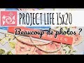 Project Life en français 15x20 cm // Travailler avec beaucoup de photos