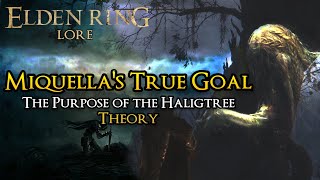 Miquella&#39;s Secret Plan for the Haligtree Theory | Elden Ring Lore