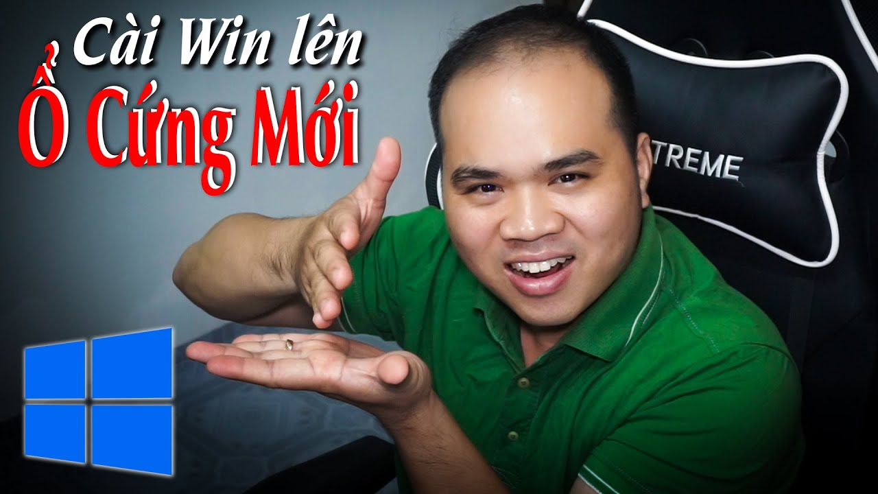 Cách cài Win lên ổ cứng mới mua