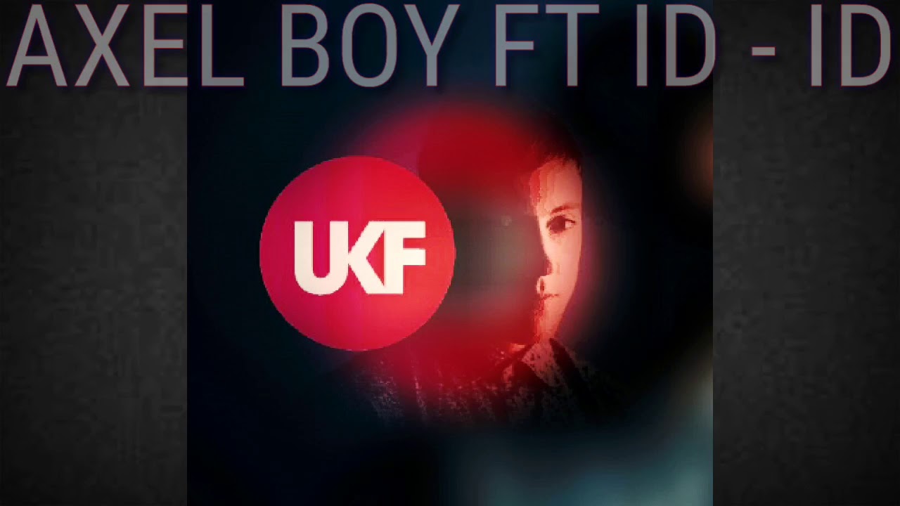 Axel Boy Ft.ID - ID