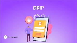 Drip Addon: Everest Forms for WordPress
