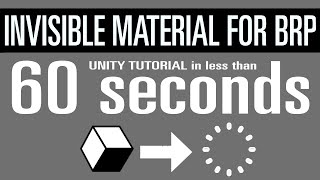 Invisible material for Unity BRP | Tutorial in less than 1 Minute