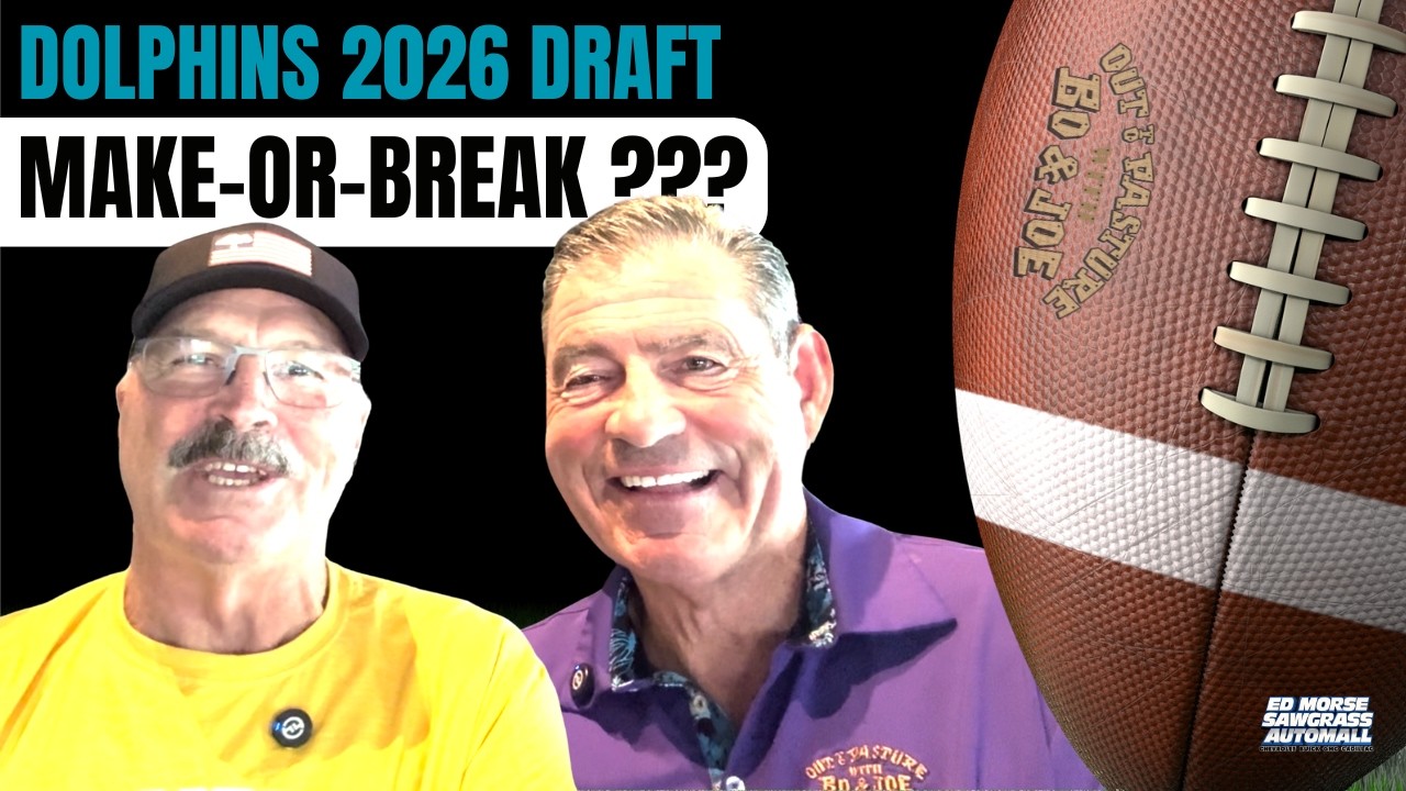 Dolphins Draft Make-or-Break: Bo & Joe on Miami’s Plan, Key Picks & Franchise Direction