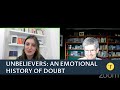 Unbelievers: An Emotional History of Doubt
