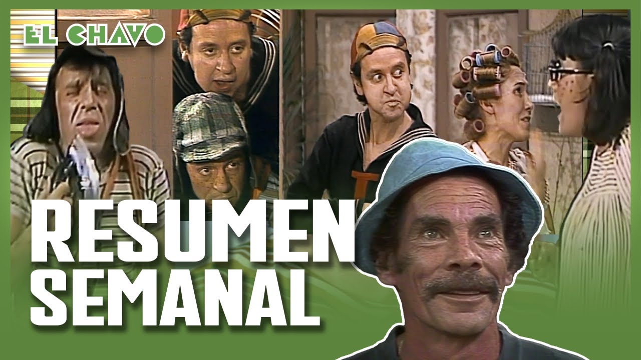 TRAVESURAS de El Chavo del 8: El festival, La reportera, El show de talentos y más