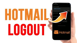 Hotmail Logout Hotmail App Log Out Guide Hotmail Account Sign Out 2023