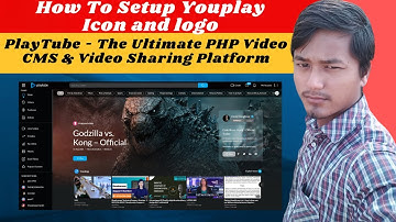 How To Setup Youplay Icon and Logo PlayTube - The Ultimate PHP Video CMS & Video Sharing Platform