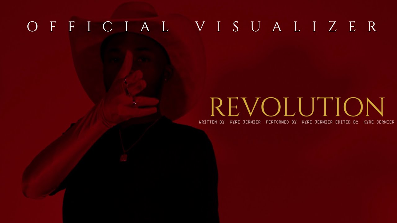 Kyre Jermier - REVOLUTION (Official Lyric Video)