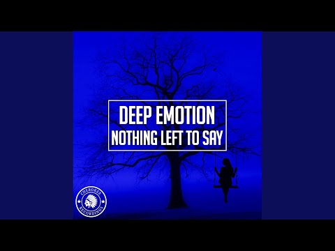 Nothing Left To Say (Extended Mix)