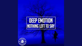 Nothing Left To Say (Extended Mix)