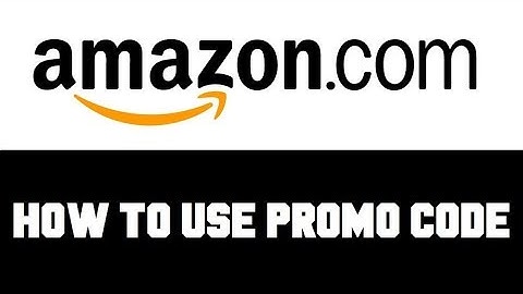 How to Use Promotional Code in Amazon - How to Use Discount Code on Amazon - How To Use Coupon Code