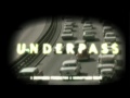 John Foxx And The Maths - Underpass