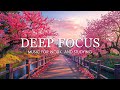 Deep Focus Music To Improve Concentration - 12 Hours of Ambient Study Music to Concentrate #732