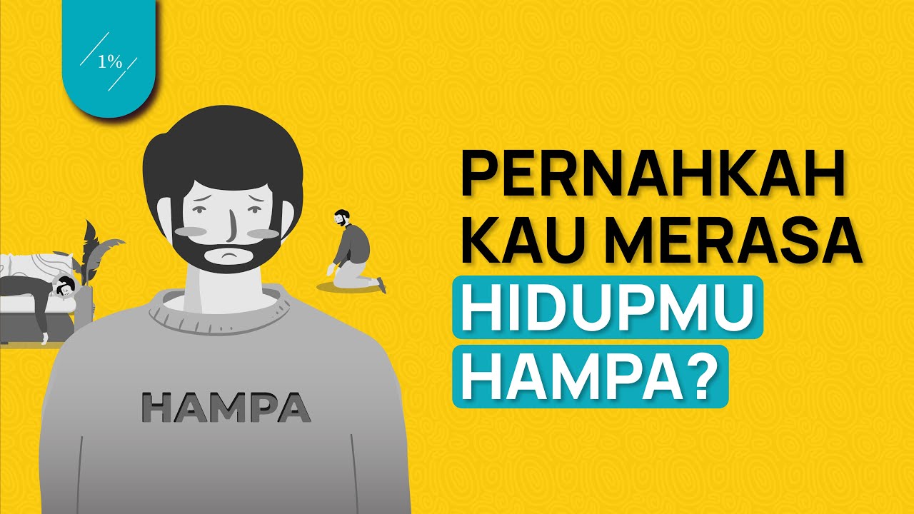 Buat Kamu yang Hidupnya Terasa Hampa dan Kosong (Cara Hidup Lebih Bahagia)