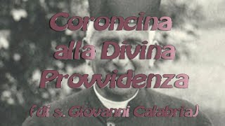 Coroncina Alla Divina Provvidenza Di S Giovanni Calabria Youtube