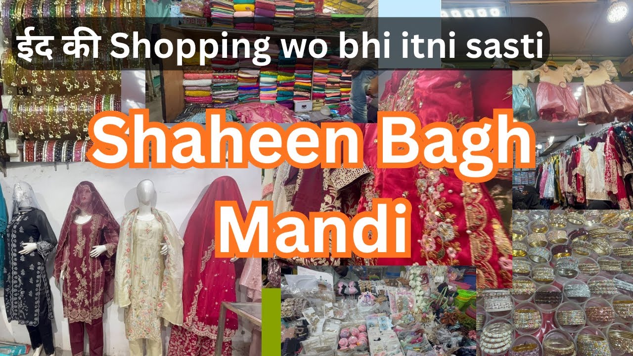 Eid Shopping wo bhi itni sasti😱||Shaheen Bagh Mandi Market||सबकुछ एक ही मार्केट मैं ❤️