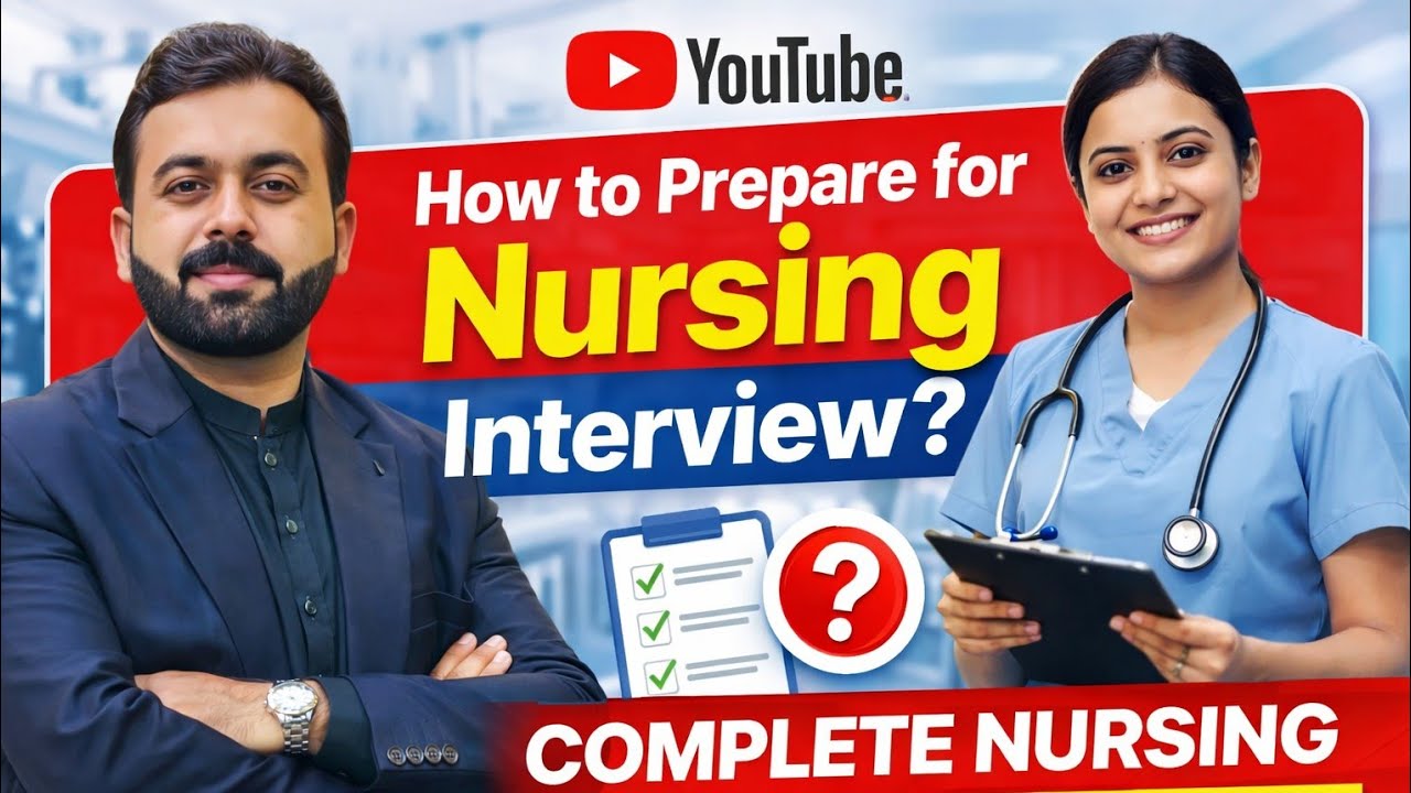 How to Prepare for Nursing Interview? | Complete Nursing Interview Guide 2026
