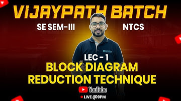 Block Diagram Reduction Technique – Lecture 1 | NT&CS | Vijaypath Batch | Ajit More Sir | RKDEMY