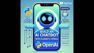 How to Build an AI Chatbot with Django and OpenAI | Step-by-Step Tutorial Part 1