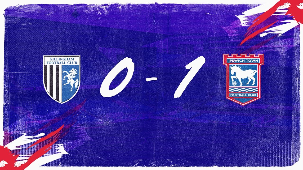 HIGHLIGHTS | Gillingham 0 Town 1 ipswich town eadt