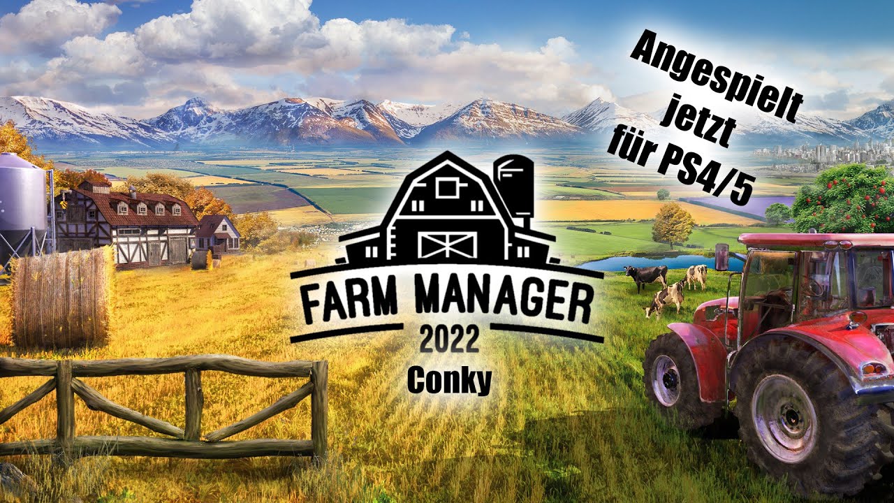 Farm Manager 2022 / Angespielt jetzt für PS4/5 / Konsole \ Live #1 [German/Deutsch]