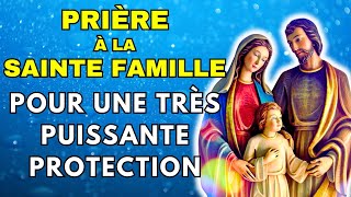 PRAYER FOR THE FAMILY ✨ POWERFUL PRAYER OF PROTECTION TO THE HOLY FAMILY