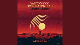 Lawah Lawah (Extended Mix)