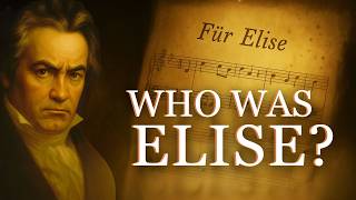 Für Elise – Who Was Elise? | Beethoven Explained