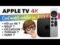 Quelle apple tv acheter en 2023  neuve doccasion ou 4k  partie 66