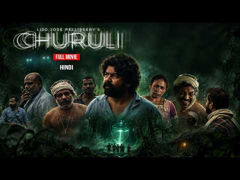 Churuli | Full Movie | Vinay Forrt, Chemban Vinod Jose, Joju George, Soubin Shahir