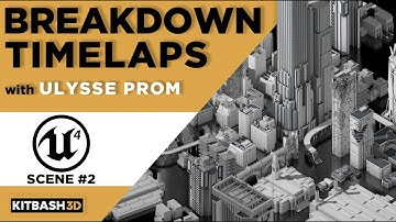 UE4 | Breakdown timelaps 02 | KITBASH3D