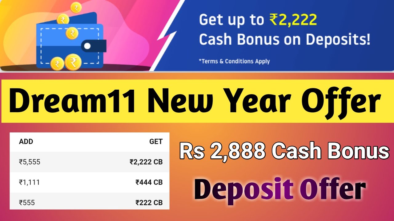 Dream11 New Year Deposit Offer 😍 Dream11 New Year Cash Bonus Offer 😱 Dream11 New Deposit Offer 🔥