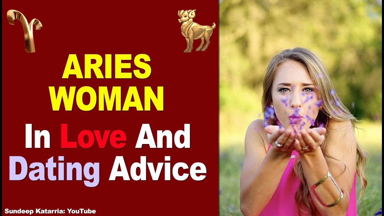 ARIES WOMAN In Love And Dating Advice YouTube