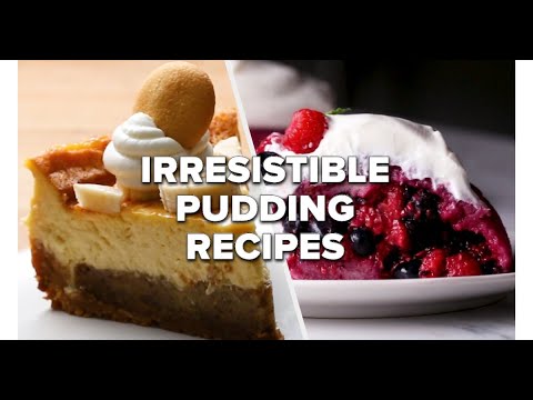 Irresistible Pudding Recipes  Tasty Recipes