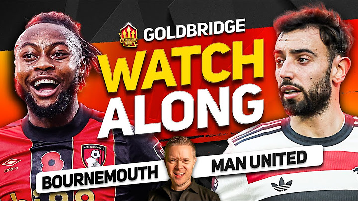BOURNEMOUTH vs MAN UNITED Live With MARK GOLDBRIDGE!