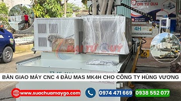 🚛 BÀN GIAO MÁY CNC 4 ĐẦU MAS MK4H | CÔNG TY HÙNG VƯƠNG – GIA CÔNG NHANH, CHUẨN, NĂNG SUẤT CAO 💪