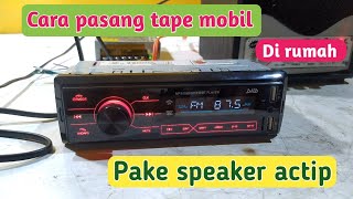 Cara pasang tape mobil di rumah pake psu