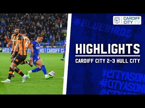 HIGHLIGHTS | CARDIFF CITY vs HULL CITY