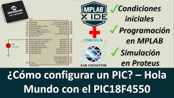 ☑️ Configuración de un microcontrolador PIC - Hola Mundo