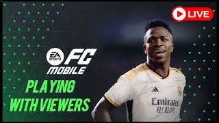 Playing FC Mobile with viewers| FC  Mobile | FIFA Mobile | Come Join! |