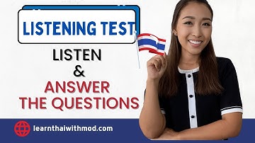 Intermediate Thai: Listening & Answer the Questions